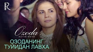 Ozoda Nursaidova I Озода Нурсаидова  Озоданинг туйидан лавха [upl. by Adnawed]