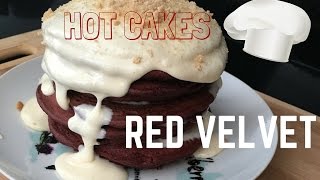 HOT CAKES DE RED VELVET🍰 Tengo Hambre [upl. by Verneuil753]