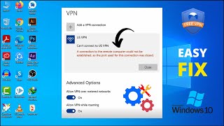 Fix VPN not Working in Windows 10  A Connection to the Remote Computer Could not be Established [upl. by Cheshire]