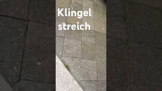 Klingel streich [upl. by Haley681]