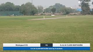 Live Cricket Match  Mainpuri X1 vs GGN CLUB MATHURA  14Nov24 0945 AM 20 overs  10th All Indi [upl. by Rehsu509]