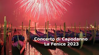 New Years Concert 2023 La Fenice [upl. by Laryssa]