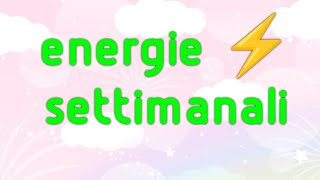 🔮 ENERGIE ⚡ SETTIMANALI DAL 07 AL 13 ottobre 🌰 [upl. by Irok543]