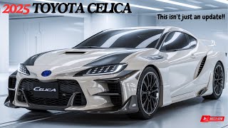 2025 Toyota Celica Review  Toyota Most SHOCKING Release Yet  Release Date [upl. by Llieno290]