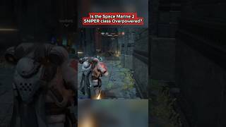 The OVERPOWERED Class in Space Marine 2 PVP spacemarine2 warhammer40k warhammer spacemarine [upl. by Aerdna]