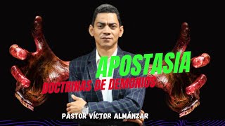 😱APOSTASIA😱 DOCTRINAS DE DEMONIOS😱 [upl. by Aicirtap]