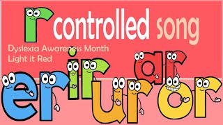 R Controlled Song Dyslexia Awareness Month Light it Red rcontrolled rcontrolledvowel [upl. by Hillel74]