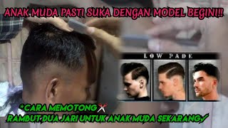 POTONGAN RAMBUT LOW PADE ✂️✂️ [upl. by Herzig826]