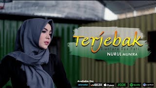 Nurul Munira  Terjebak Diantara Dua Hati Official Music Video [upl. by Adnana]