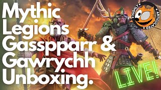 OPEN Late  Mythic Legions Gasspparr the Unamused and Gawrychh the Unpredictable Unboxing [upl. by Ladin]