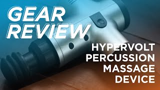 Gear Review The Hypervolt Percussion Massage Device [upl. by Lladnik]