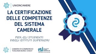 La certificazione delle competenze del sistema camerale [upl. by Issor]