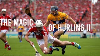 The Magic of Hurling II HD [upl. by Januisz647]