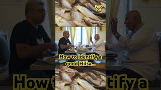 Identifying good quality Hilsa Ilish fish ft Foodka ytshorts foodvlog trndingshorts [upl. by Ycram60]