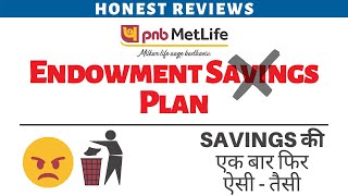 What is PNB Metlife Endowment Savings Plan Plus  Review  Details  Hindi [upl. by Oman65]