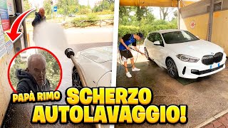 SCHERZO all AUTOLAVAGGIO a MIO PAPÀ CON la BMW NUOVA EPICO [upl. by Socrates]