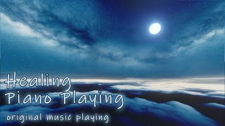 Healing Piano playing  original music 1222 11 music in one group x 10 times [upl. by Zadack]