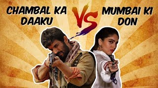 Chambal Ka Daaku Vs Mumbai ki Don  Ft Sushant Singh Rajput amp Bhumi Pednekar  Sonchiraiya [upl. by Aknayirp996]