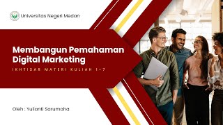 UTS Digital Marketing — Rangkuman Materi Kuliah Pertemuan 17 [upl. by Ettesoj]