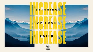 Increase Stirring Up Your Faith Part One  Jason Cask  Sunday 29th January 2023 11am [upl. by Tabor]