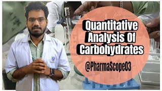 Quantitative Analysis Of Carbohydrates  Some Test Under Quantitative Analysis Of Carbohydrates [upl. by Kelwunn]