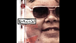 Fatboy Slim  The Rockafeller skank  1998  Big Beat [upl. by Einaffets]