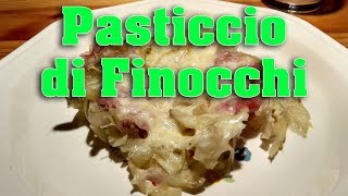 Pasticcio di Finocchi la ricetta facile e veloce per un contorno di recupero [upl. by Reger]