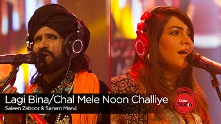 Coke Studio Season 9 Lagi BinaChal Mele Noon Challiye Saieen Zahoor amp Sanam Marvi [upl. by Yale]