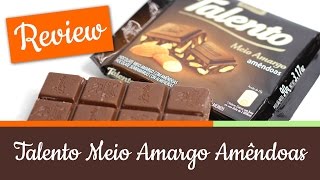 Talento Meio Amargo Amêndoas  Review Chocolate 22 [upl. by Naillimixam]