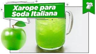 XAROPE PARA SODA ITALIANA  Cozinhando com Cabeça [upl. by Dru]