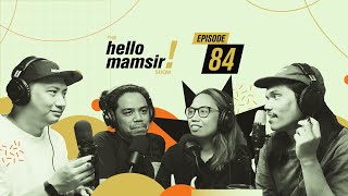 Raket Realities Freelance Life ng Isang Pinoy Creative I The Hellomamsir Show Podcast 84 [upl. by Abbotson]