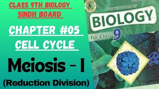 Meiosis I  Reduction division  Complete topic  Chap05  Cell Cycle  Sindh Board  Umm e Aiman [upl. by Aiva]