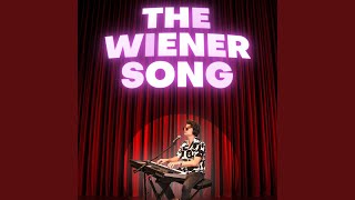 The Wiener Song [upl. by Newra]