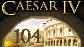 Lets Play quotCaesar IV Iquot  104  Tingis  03 German  Deutsch [upl. by Euqinahs]