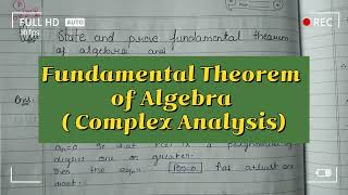 Fundamental Theorem Of AlgebraIn Complex Analysis [upl. by Berard]