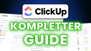 ClickUp Tutorial  in 30 Minuten startklar 2023 [upl. by Coh]