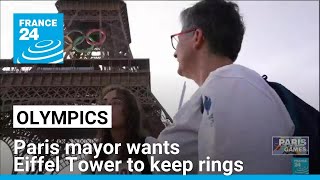 Paris mayor wants Eiffel Tower to keep Olympic rings after Games • FRANCE 24 English [upl. by Sirronal198]