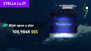 【ユメステ】 Wish upon a star STELLA 27 AP MAX17 [upl. by Geanine]