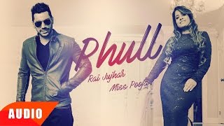 Phull Gulab Full Audio Song  Rai Jujhar amp Miss Pooja  Punjabi Audio Song  Speed Records [upl. by Rimaa858]