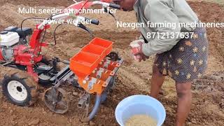 Seed sowing attachmentpower WEEDER seedernexgen farming mechineries multipurpose power weeder [upl. by Zasuwa]