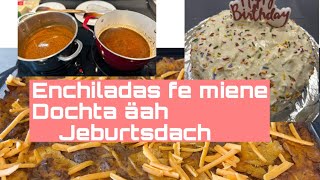 Enchiladas fe miene dochta äah jeburtsdach [upl. by Anetta]