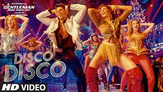 Disco Disco A Gentleman  Sundar Susheel Risky  SidharthJacqueline  SachinJigarBennyShirley [upl. by New]