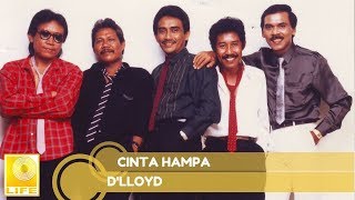 Dlloyd  Cinta Hampa Official Audio [upl. by Enila]