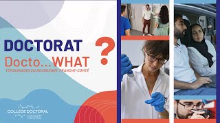 VIDEO INTEGRALE 🎓Doctorat docto WHAT  Témoignages en BourgogneFrancheComté [upl. by Corbie814]