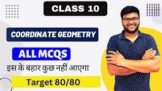 Chapter 7 Coordinate Geometry MCQ Class 10 I Class 10 Math I MCQ on Coordinate Geometry I Ashish Sir [upl. by Anikahs]