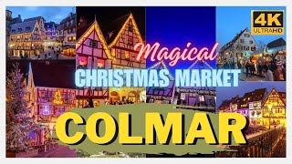 Magical Christmas Market ☃🌲❄ 4K  Marche de Noel Colmar 2023 france Part 03 [upl. by Cathyleen122]