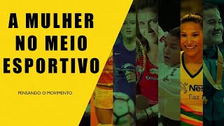 A luta das mulheres pelo direito de praticar esportes [upl. by Monarski610]