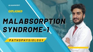 Malabsorption Syndrome Physiopathology  Part1 [upl. by Alam]