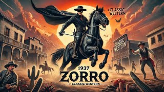 Zorro Rides Again 1937 🎥  Classic Western Heroic Adventure [upl. by Ahsened]