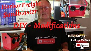 Harbor Freight Sandblaster DIY Modifications [upl. by Iasi721]